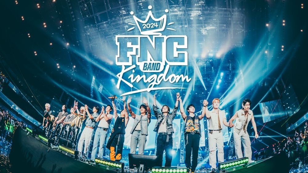 fnc kingdom 未再生 FNC BAND KINGDOM 2024』をU-NEXTで独占ライブ配信決定！ | USENの音楽